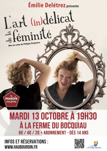 L'art (in)délicat de la féminité - Emilie Delétrez (Humour)