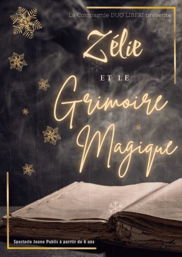 Zélie et le Grimoire magique