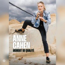 HUMOUR ANNE CAHEN "MOMENT DE QUALITÉ"