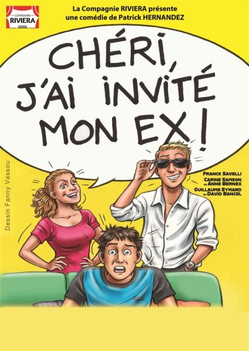 Chéri, j'ai invité mon ex !