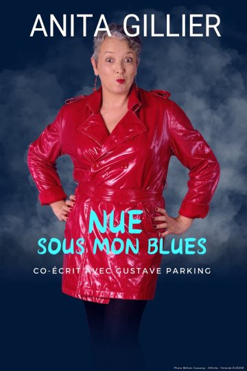Anita Gillier dans Nue sous mon blues