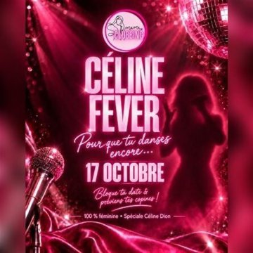 Mama Clubbing : Céline Fever