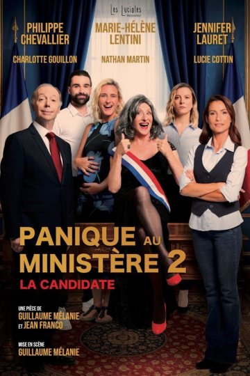 Panique au ministère 2 : La candidate