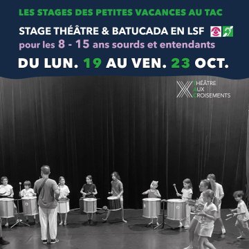 Stage théâtre et batucada accessible aux sourds et entendants 8/15 ans
