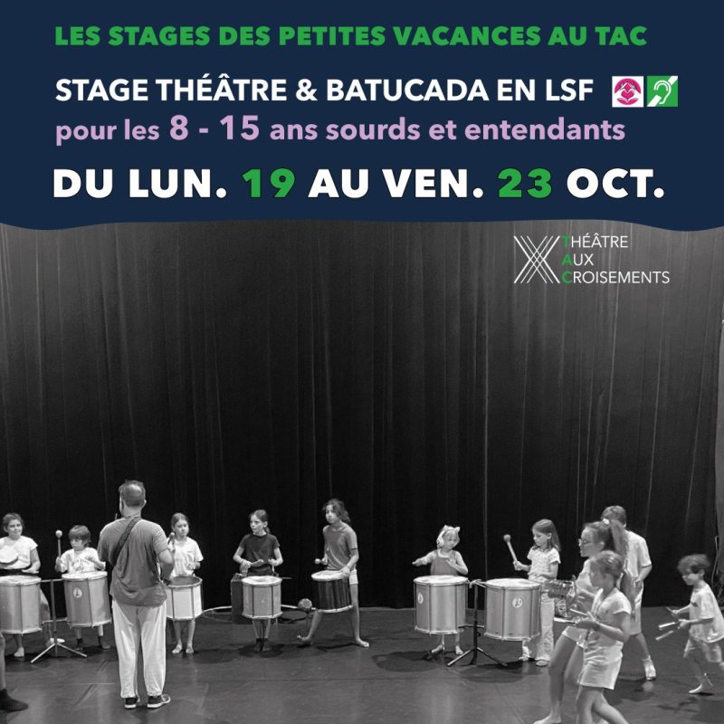 Stage théâtre et batucada accessible aux sourds et entendants 8/15 ans