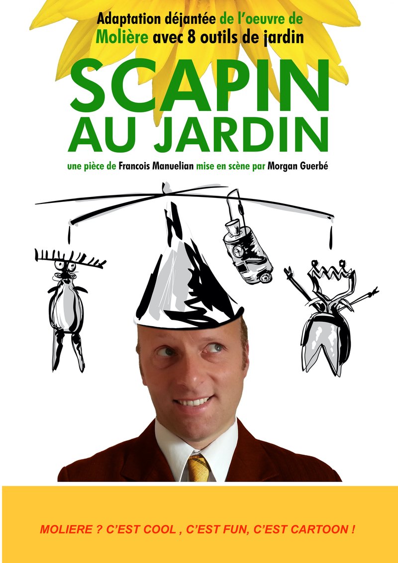 SCAPIN AU JARDIN