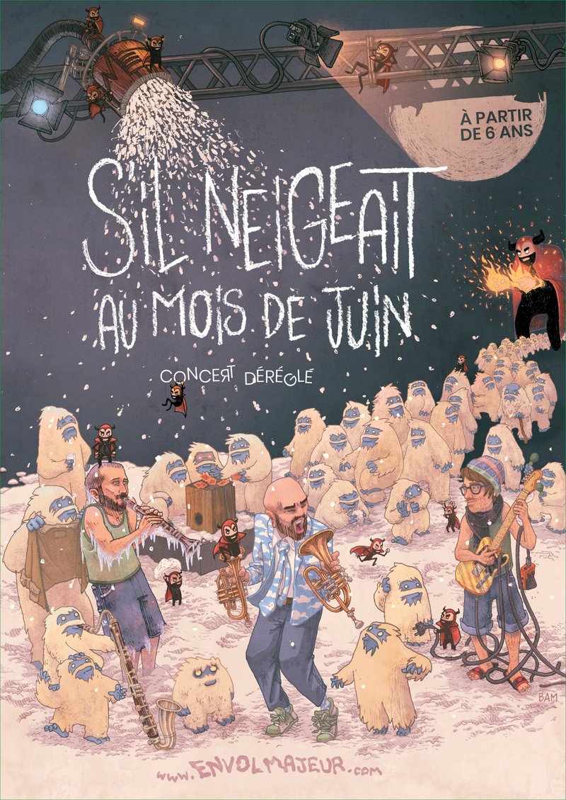 S'IL NEIGEAIT AU MOIS DE JUIN