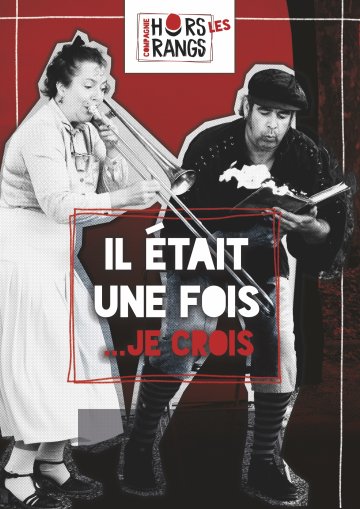 IL ÉTAIT UNE FOIS ... JE CROIS
