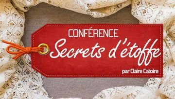 Secrets d’étoffe : les savoir-faire textiles du Cambrésis