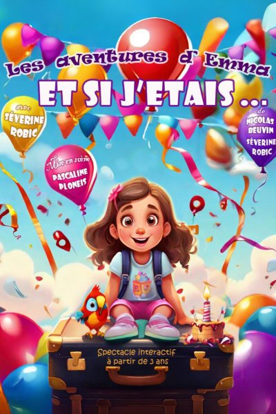 Les Aventures d'Emma - Et Si J'Etais...