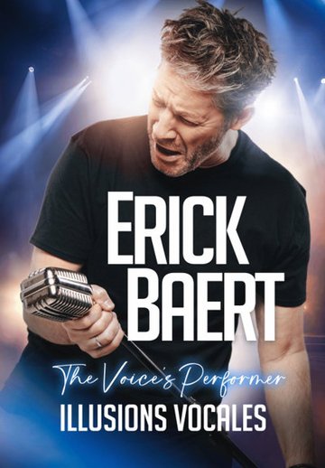 Erick Baert dans Illusions vocales
