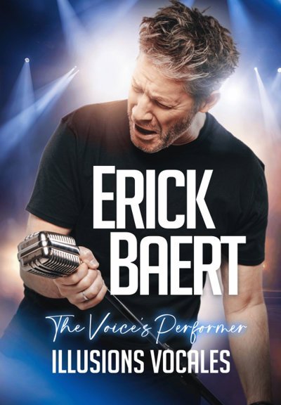 Erick Baert dans Illusions vocales