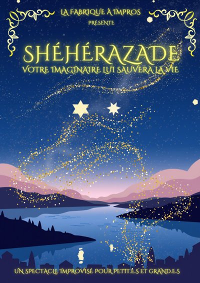 Shéhérazade, votre imaginaire lui sauvera la vie