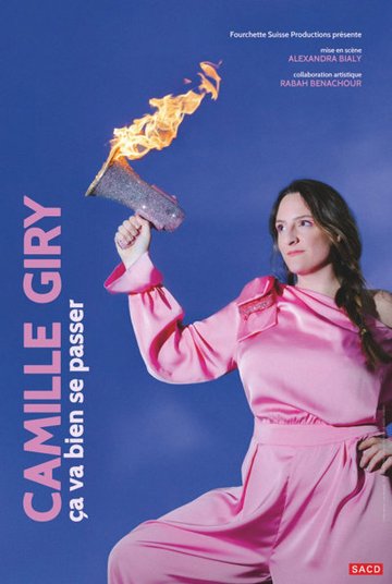 Camille Giry - Ça va Bien se Passer