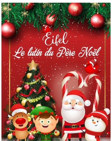 Eifel, le lutin du Père Noël