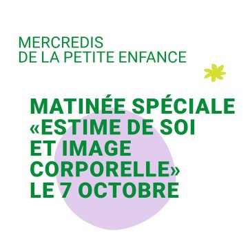 Mercredi de la petite enfance | Estime de soi et image corporelle