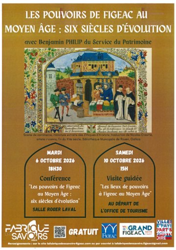 Conférence à Figeac : "Les pouvoirs de Figeac au Moyen Age : six siècles d'évolution"