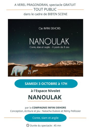 Spectacle tout public NANOULAK dans le cadre de BIB'en SCENE