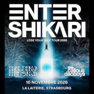 ENTER SHIKARI + HOLDING ABSENCE + THE CALLOUS DAOBOYS
