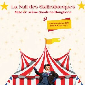 [Complet] La nuit des saltimbanques