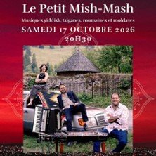 Le Petit Mish-Mash - Musiques Yiddish, Tsiganes, Roumaines et Moldaves