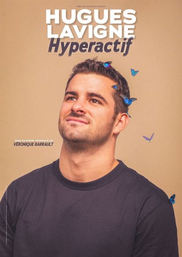 Hugues Lavigne dans Hyperactif