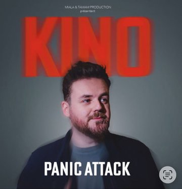 Kino dans Panick Attack