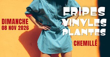 Grande vente de fripes, vinyles et plantes - Dimanche 08 Novembre à Chemillé (49)