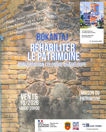 Réhabiliter le Patrimoine: Conversation Guadeloupe-Colombie