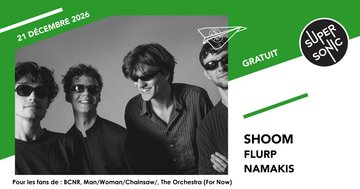Shoom • Flurp • Namakis