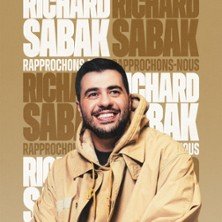 Richard Sabak - Rapprochons-Nous (Tournée)