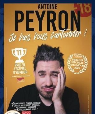 Antoine Peyron - Je vais vous cartonner!