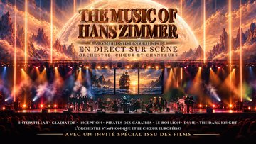 The Music of Hans Zimmer – A Symphonic Experience