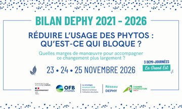 BILAN DEPHY 2021 - 2026 | Réduire l’usage des phytos : Qu’est-ce qui bloque ?