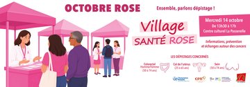 Village Santé Rose : Ensemble, parlons dépistage !