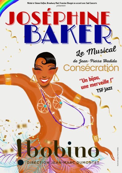 Joséphine Baker, le Musical : Consécration