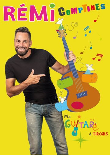 Rémi Comptines : Ma guitare à tiroirs