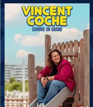 Vincent Coche - Comme un grand