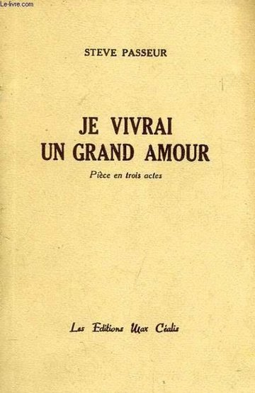 Je vivrai un grand amour