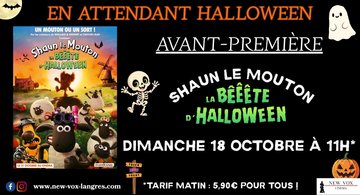 Avant-première"SHAUN LE MOUTON : LA BÊÊÊTE D'HALLOWEEN"