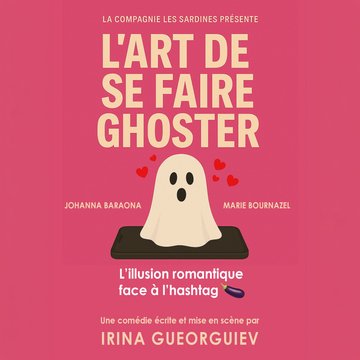 L’art de se faire ghoster