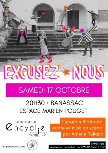 THÉÂTRE " EXCUSEZ-NOUS"