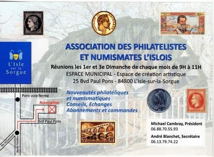 Réunion Collectionneurs TIMBRES et MONNAIES  Estimation-conseils-échanges  L'Isle sur la Sorgue (84800)