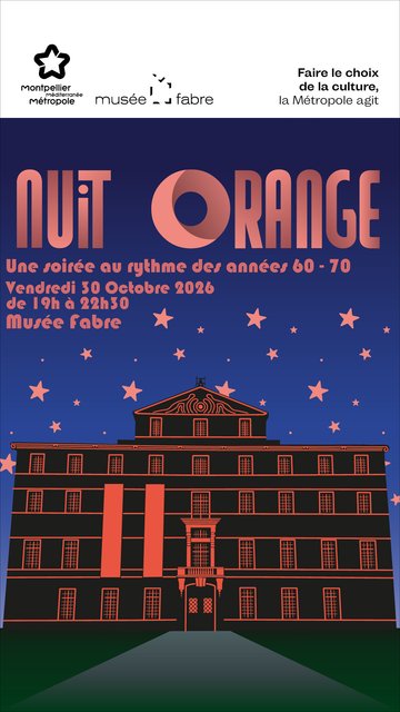 NUIT ORANGE- MUSÉE FABRE