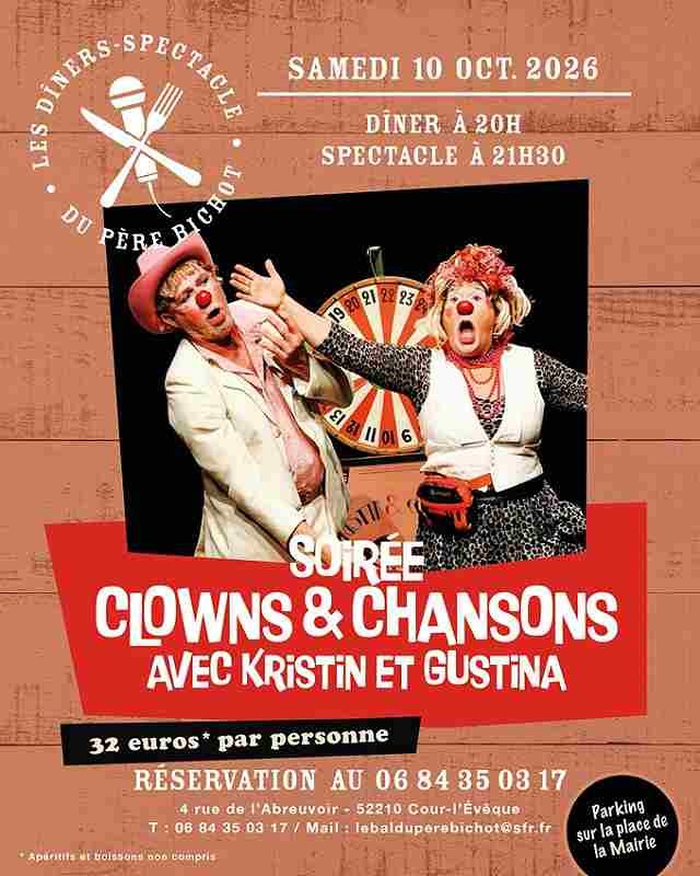 Soirée Clowns & chansons : soirée inédite au Bal du père Bichot