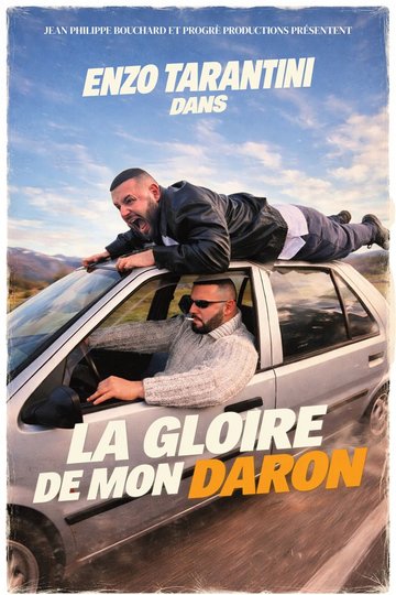 Enzo Tarantini dans La gloire de mon daron