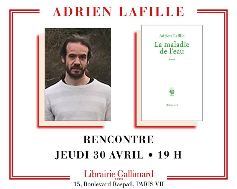 Adrien Lafille présente « La Maladie de l'eau »