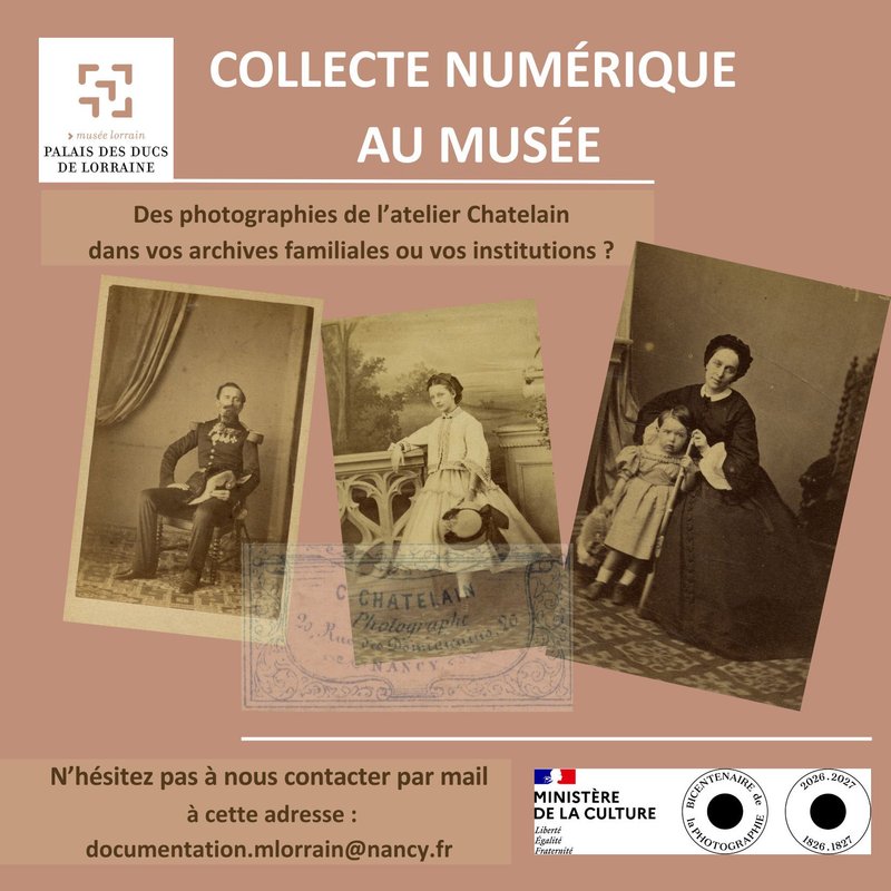 Un passé à partager : collecte de photographies de l’atelier nancéien Châtelain (1846-1898)