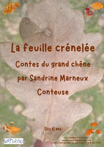 La feuille crénelée. Sandrine Marneux
