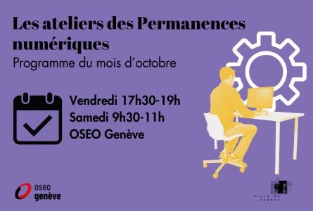 Ateliers numériques d'octobre - Permanence numérique Rive droite